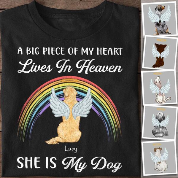 A Big Piece Of My Heart Personalized Dog T-shirt TS-NN1109