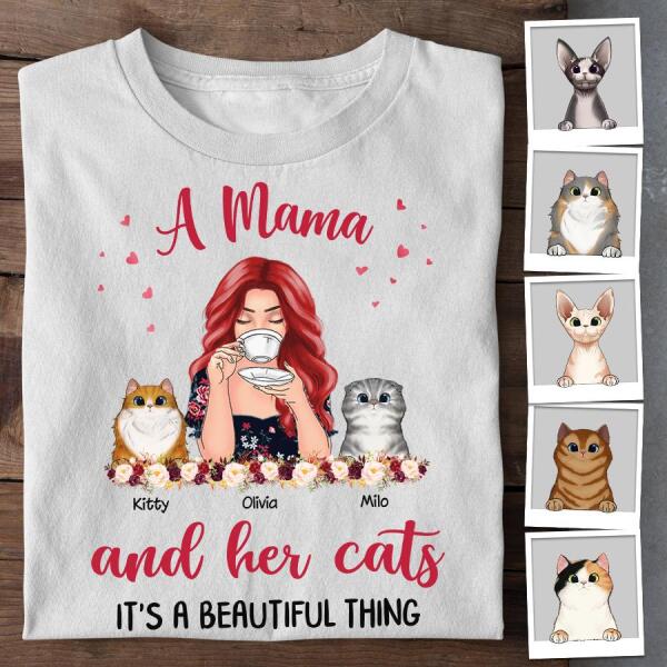 A Mama And Her Cats It's A Beautiful Thing Personalized T-shirt TS-NB1097
