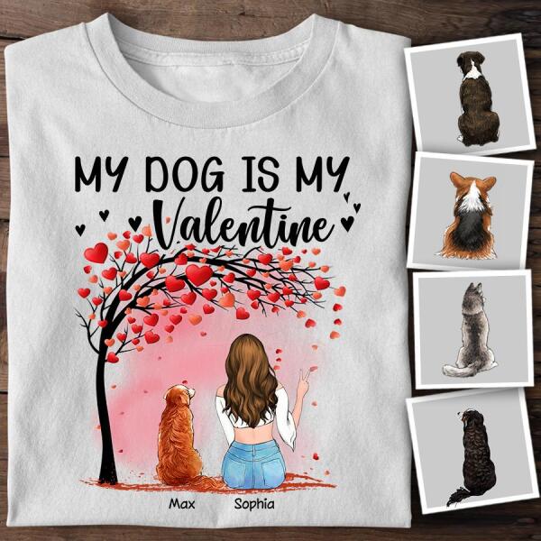 My Dog Is My Valentine Personalized T-Shirt TS-NB1062