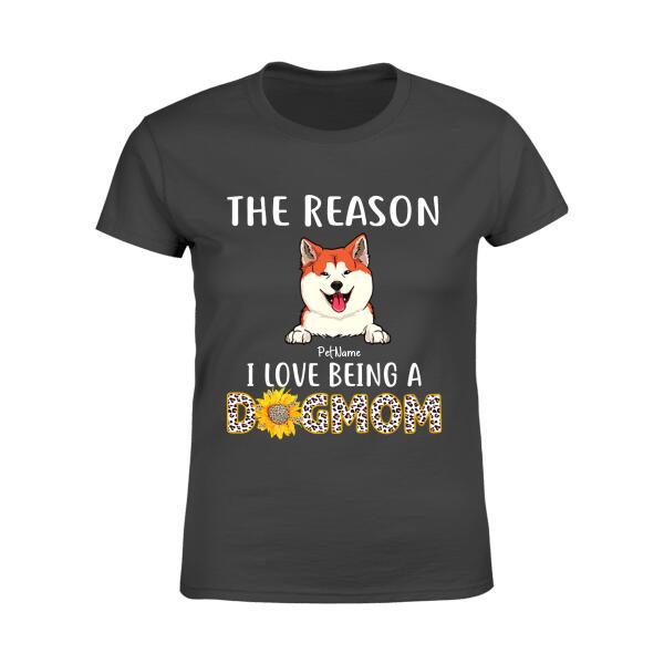 The Reasons I Love Being A Dog Mom Personalized T-shirt TS-NN1143