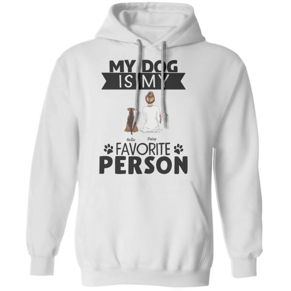 Funny Dogs Are My Favorite People Dog Mom Personalized T-Shirt TS-PT1176