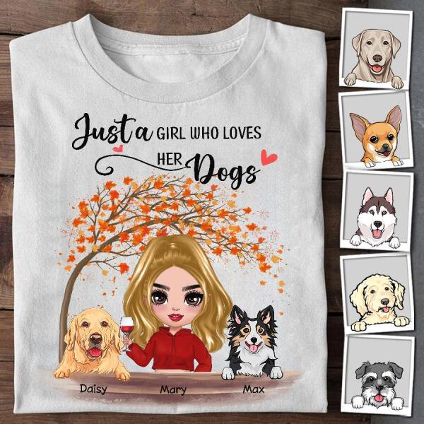 Just A Girl Who Loves Her Dogs Doll Personalized T-Shirt TS-PT1168