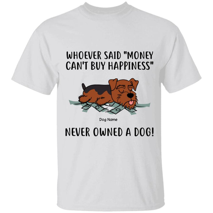 Whoever Said Money Can't Buy Happiness Personalized Dog T-shirt TS-NN1246