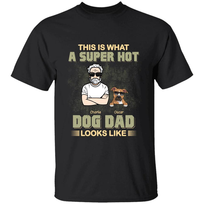 Super Hot Dog Dad  Personalized T-shirt TS-NB1217