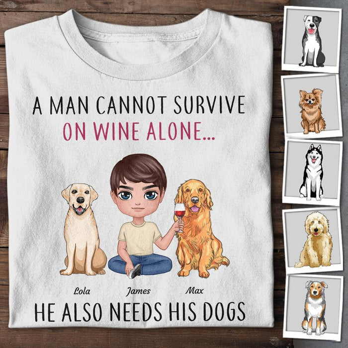 A Man Cannot Survive On Wine Alone Personalized T-shirt TS-NN1192