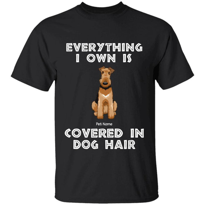 Everything I Own Is Covered In Dog Hair Personalized T-shirt TS-NB1251
