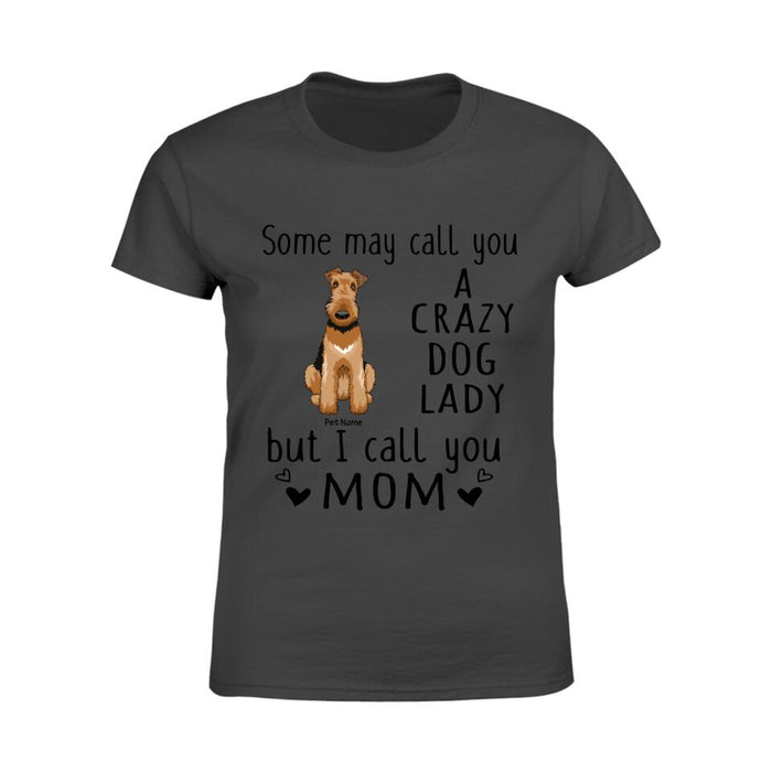 Funny Crazy Dog Lady Personalized T-Shirt TS-PT1278