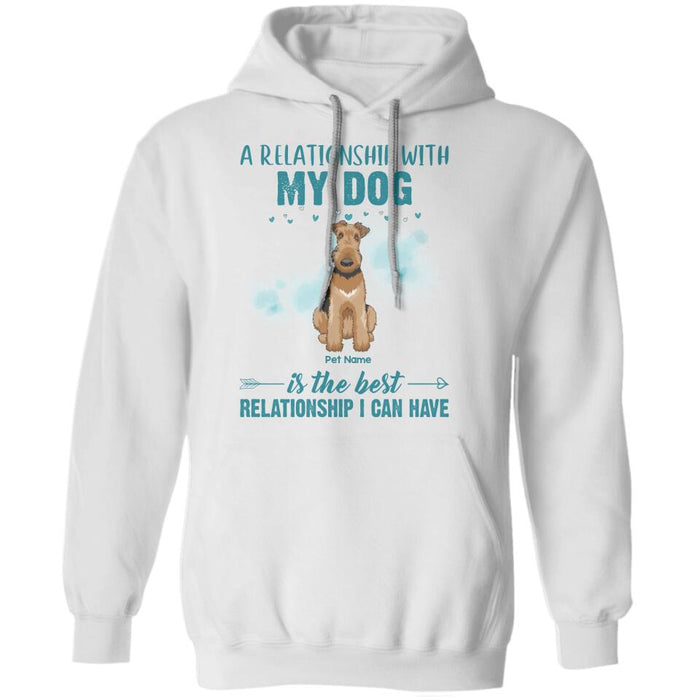 A Relationship With My Dog Is The Best Relationship I Can Have Personalized T-shirt TS-NB1286