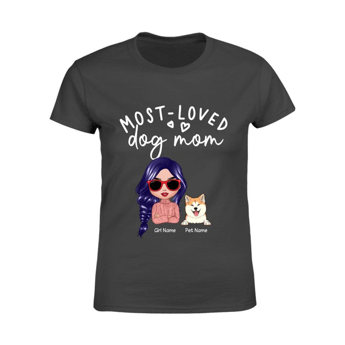 Most Loved Dog Mom Personalized T-shirt TS-NB1313