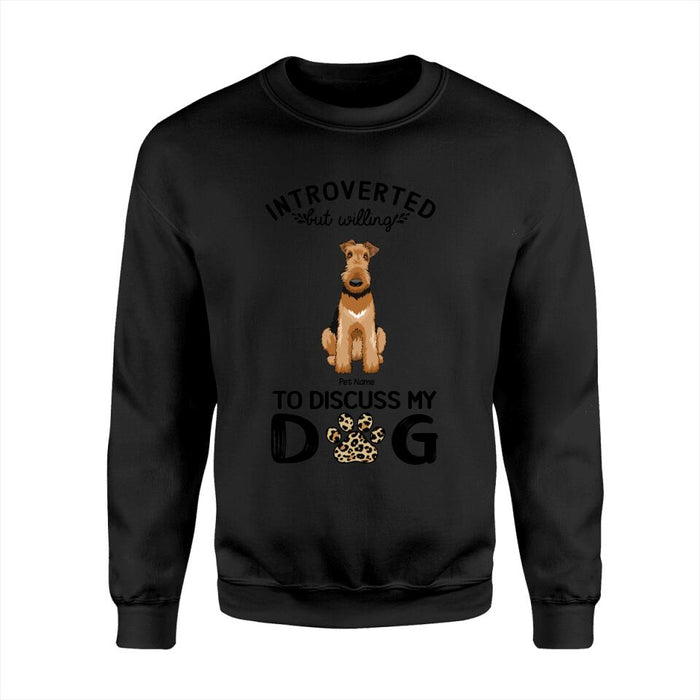 Introverted But Willing To Discuss Dogs Personalized T-shirt TS-NB1293