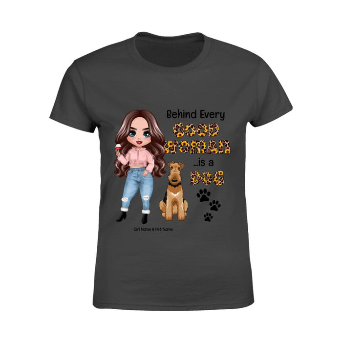 Funny Behind Every Good Woman Are Dogs Personalized T-Shirt TS-PT1301