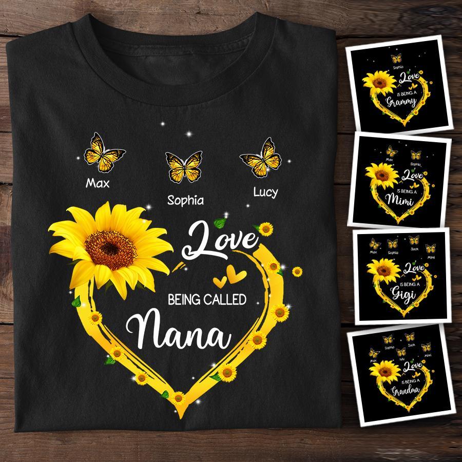Sunflower Love Being Called Nana Personalized Tshirt TSNB1330 — CUSTOMA2Z