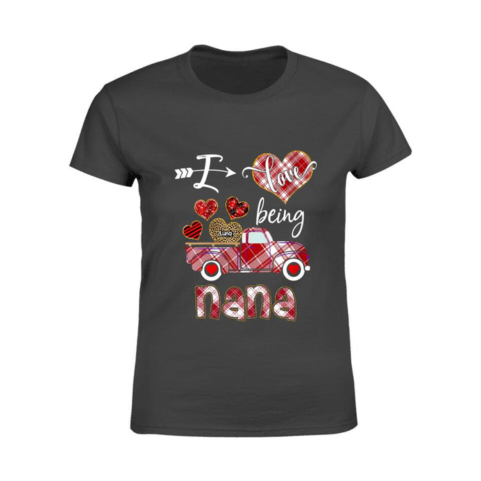 I Love Being A Nana Personalized T-shirt TS-NB1331