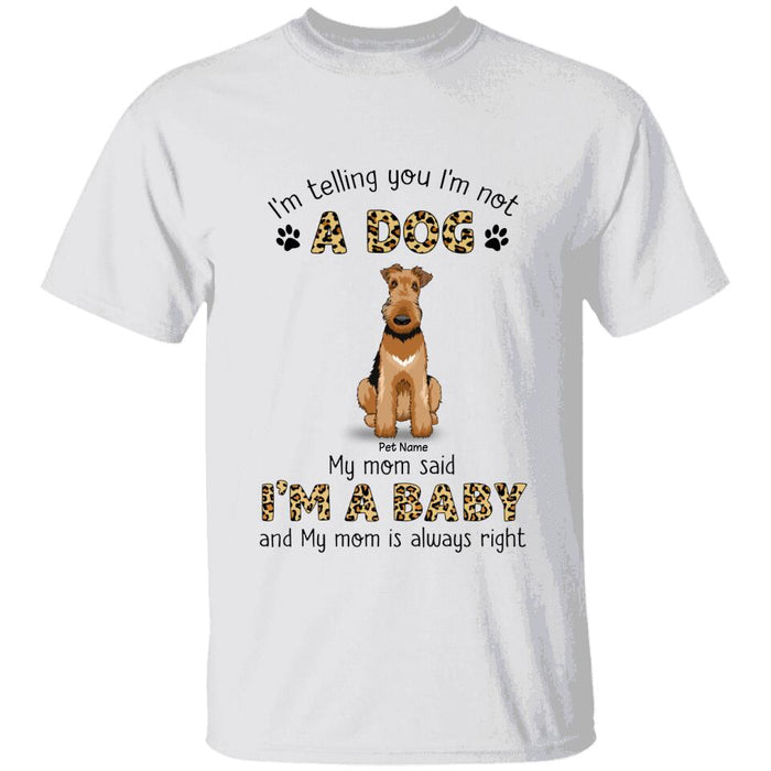 Funny We Are Babies Personalized Dog T-Shirt TS-PT1359