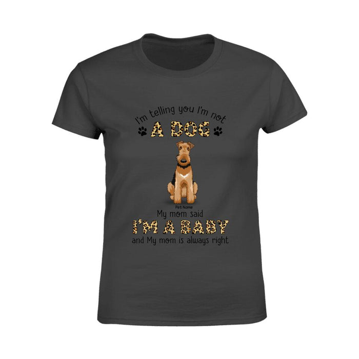 Funny We Are Babies Personalized Dog T-Shirt TS-PT1359