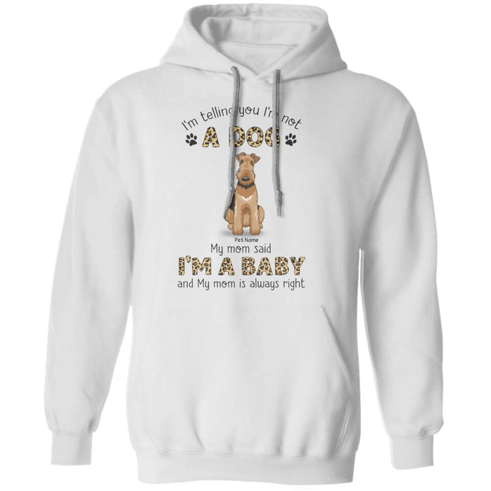 Funny We Are Babies Personalized Dog T-Shirt TS-PT1359