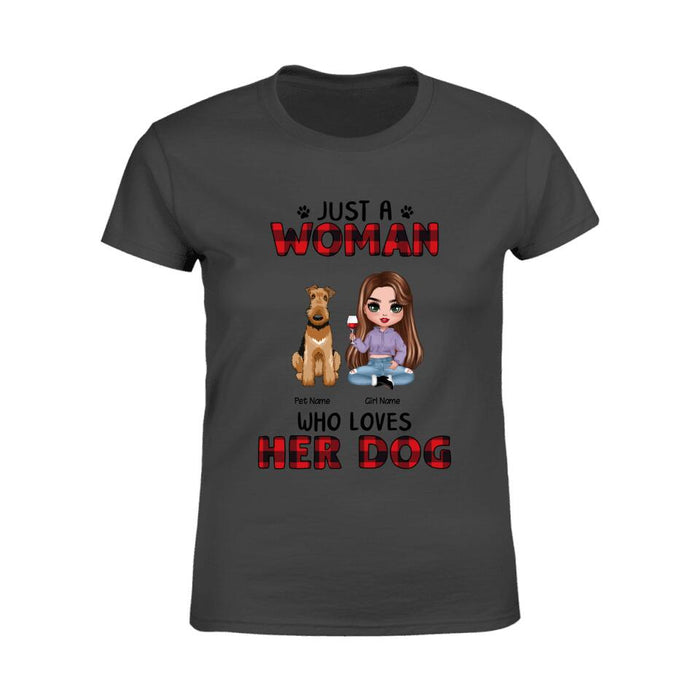 Just A Woman Who Loves Her Dogs Doll Personalized T-Shirt TS-PT1356