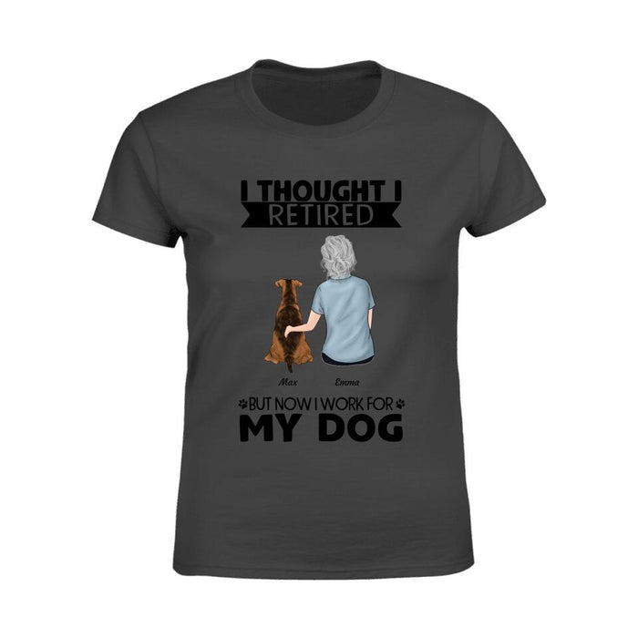 Funny Retired Dog Mom Personalized T-Shirt TS-PT1385