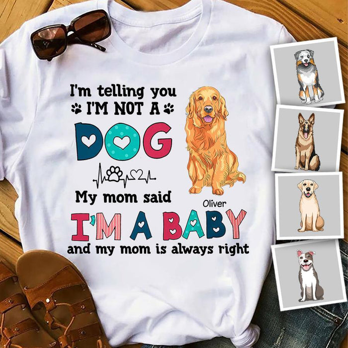 Funny Dogs Are Babies Personalized T-Shirt TS-PT1392