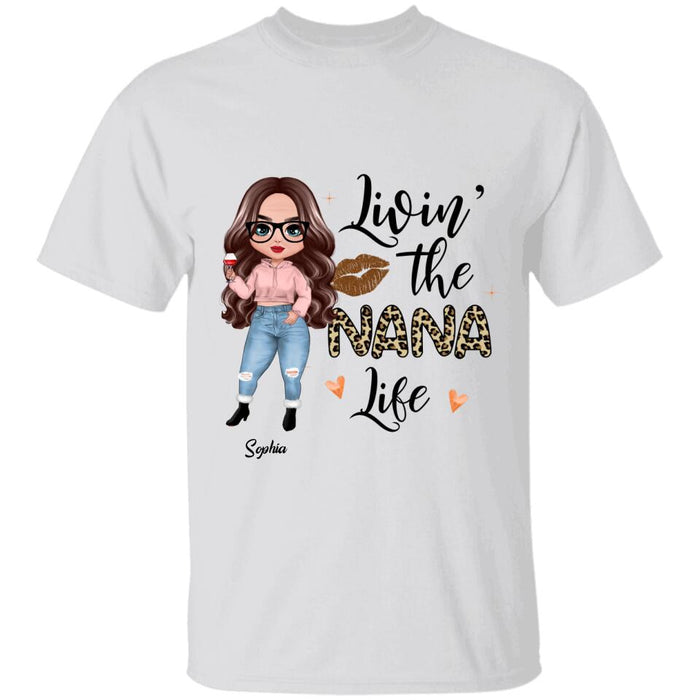 Livin' The Nana Life Personalized T-shirt TS-NB1400