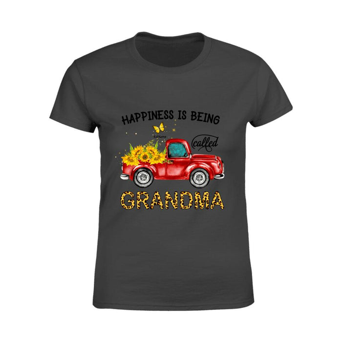 Happiness Is Being Called Grandma Personalized T-shirt TS-NB1317