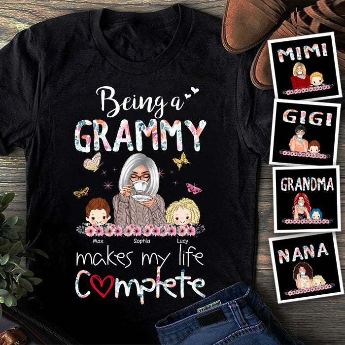 Being A Grammy Makes My Life Complete Personalized T-shirt TS-NB1421