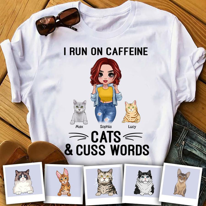 I Run On Caffeine Cats & Cuss Words Personalized T-shirt TS-NN1418