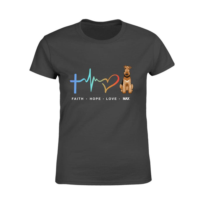 Faith Hope Love Dog Personalized T-shirt TS-NB1439