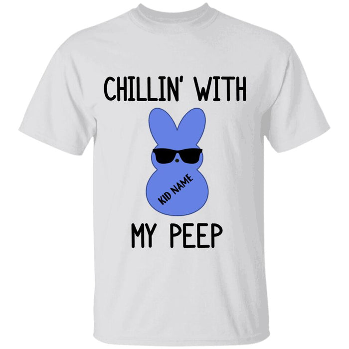 Funny Chillin' With My Peeps Personalized T-Shirt TS-PT1488