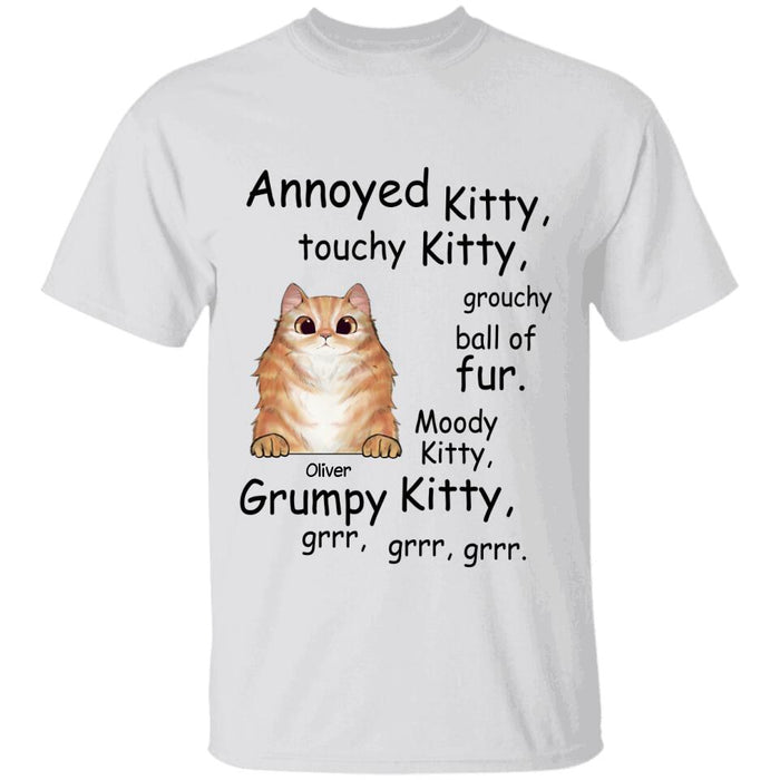 Annoyed Kitty Touchy Kitty Personalized T-shirt TS-NN1529