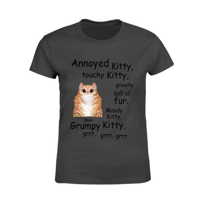 Annoyed Kitty Touchy Kitty Personalized T-shirt TS-NN1529
