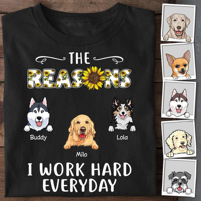 The Reasons I Work Hard Everyday Personalized T-shirt TS-NN1531