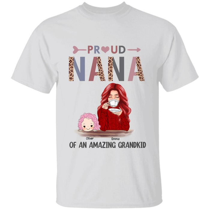 Proud Nana  Of An Amazing Grandkid Personalized T-shirt TS-NB1539