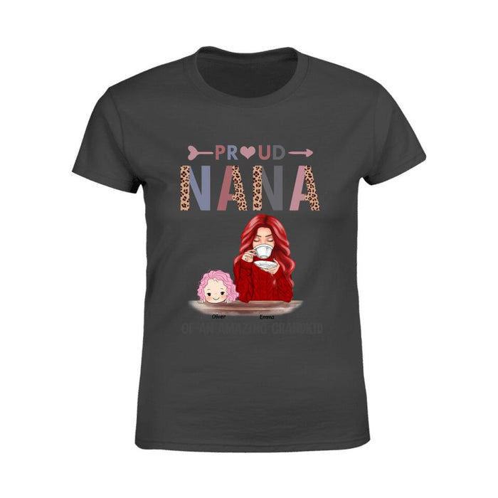 Proud Nana  Of An Amazing Grandkid Personalized T-shirt TS-NB1539