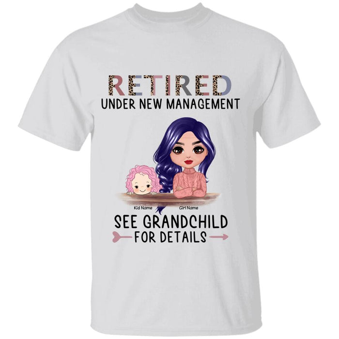 Retired Under New Management See Grandchildren For Details Personalized T-shirt TS-NN1542