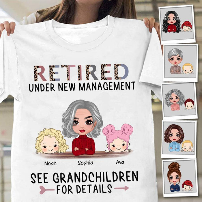 Retired Under New Management See Grandchildren For Details Personalized T-shirt TS-NN1542