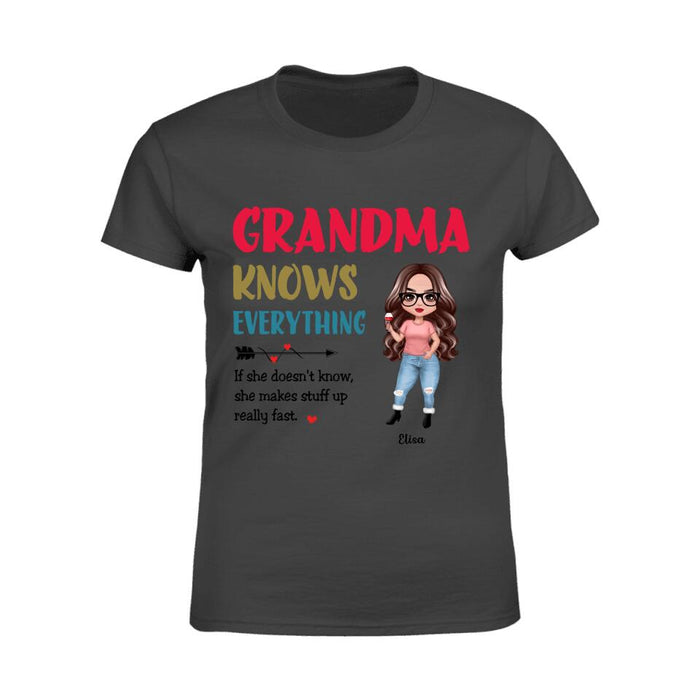 Grandma Knows Everything Personalized T-shirt TS-NN1545