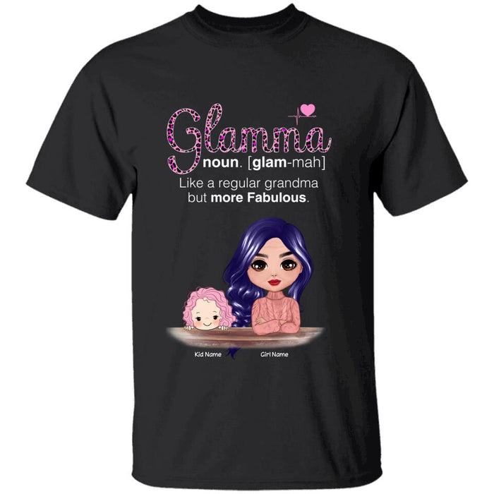 Glamma Like A Regular Grandma But More Fabulous Personalized T-shirt TS-NN1555