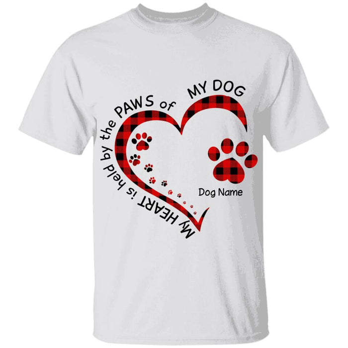 My Heart Is Held By The Paws Of A Dog Personalized T-Shirt TS-PT1563