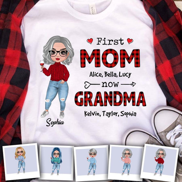 First Mom Now Grandma Doll Woman Personalized Shirt TS-NB1576