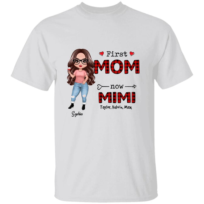First Mom Now Grandma Doll Woman Personalized Shirt TS-NB1576