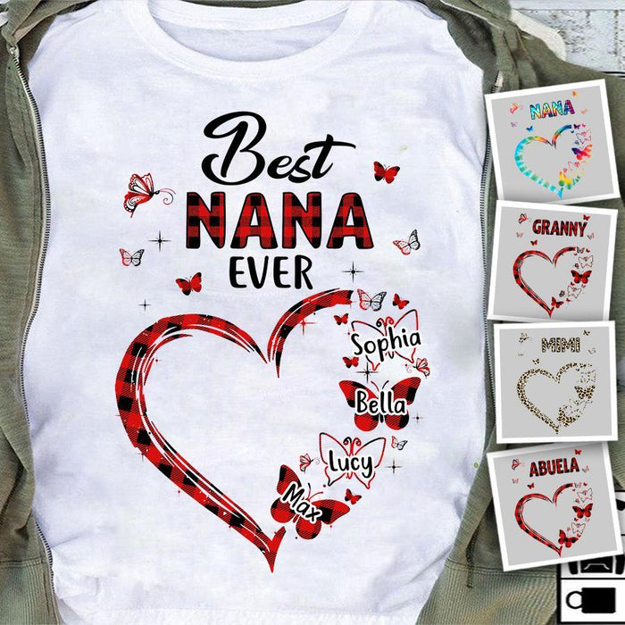 Best Nana Ever Personalized T-shirt TS-NB1565