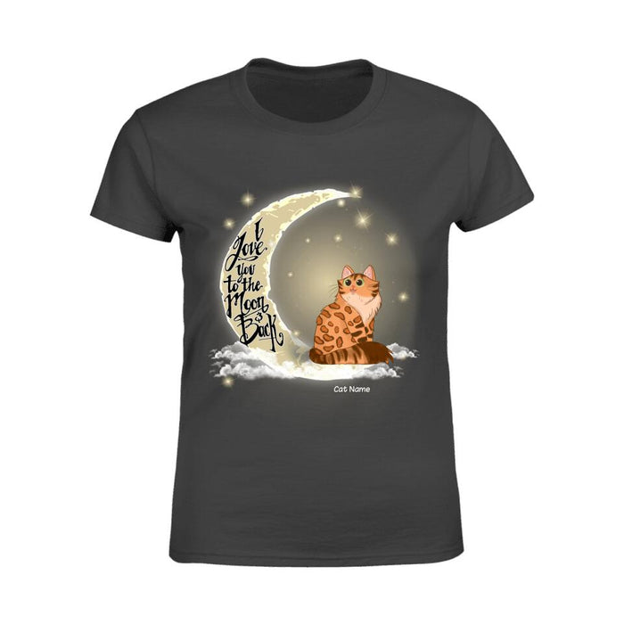 Love My Cats To The Moon And Back Personalized T-Shirt TS-PT1573