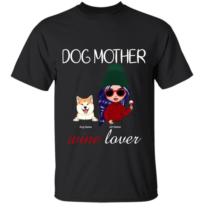 Dog Mother Wine Lover Personalized T-shirt TS-NN912