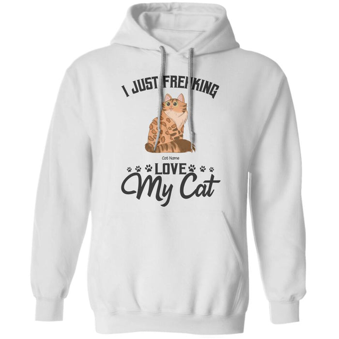 I Just Freaking Love My Cats Personalized T-shirt TS-NB927