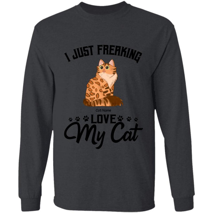 I Just Freaking Love My Cats Personalized T-shirt TS-NB927
