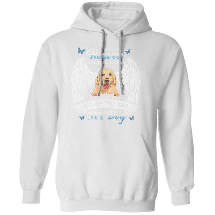 I Know Heaven Is A Beautiful Place Personalized Dog T-shirt TS-NN1038