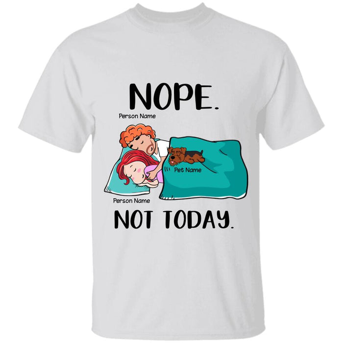 Nope Not Today Couple Personalized T-shirt TS-NN1090