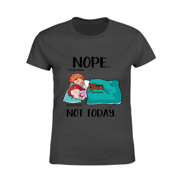 Nope Not Today Couple Personalized T-shirt TS-NN1090