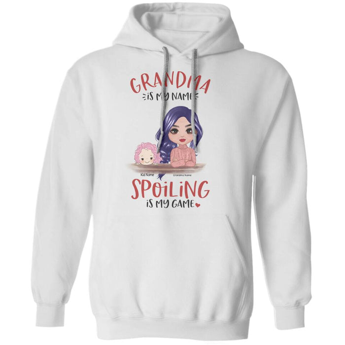 Grandma Is My Name Spoiling Is My Game Personalized T-shirt TS-NN1571